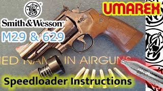 Umarex Smith and Wesson M29 amp 629 CO2 Air Pistol Speedloader Instructions [upl. by Lunn756]