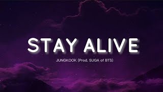 Jungkook  Stay Alive Prod Suga of BTS quot7FatesCHAKHOquot OST English Translation Lyrics [upl. by Arin]