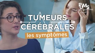 Tumeurs cérébrales  quels sont les symptômes qui doivent alerter [upl. by Sager]