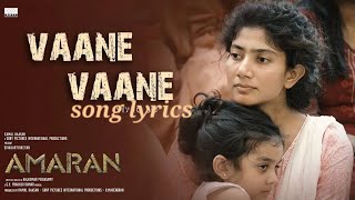 vanne vanne song lyricsAmaranTamil lyrics [upl. by Ycats]