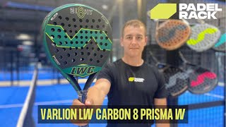 VARLION LW CARBON 8 PRISMA W  Padel Bat [upl. by Duax]