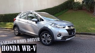 Garagem do Bellote TV Daily Driver Honda WRV EXL [upl. by Raknahs250]