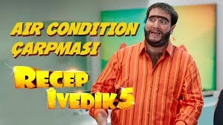 Air Condition Çarpması  Recep İvedik 5 [upl. by Neros394]