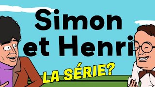 Simon et Henri La série [upl. by Wren489]