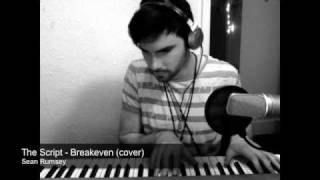 The Script  Breakeven Sean Rumsey cover [upl. by Yespmed844]