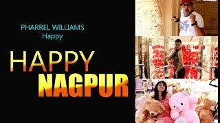 Happy Nagpur  Pharrell Williams Happy [upl. by Sivehc]