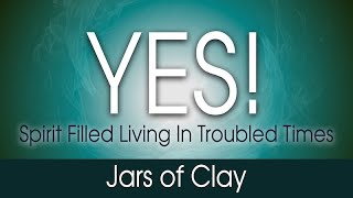 Jars of Clay [upl. by Akired]