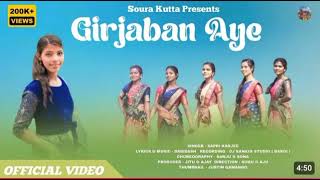 Girjaban AyeNew Soura song  Sapri Karjee  Soura Kutta  Soura Christian song l b bishal official [upl. by Nowujalo757]