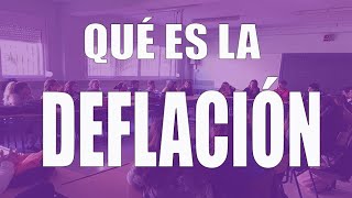 Qué es la deflación [upl. by Elocon]