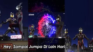 Datang Akan Pergi Hey Sampai Jumpa Di Lain Hari Ultrawoman Carmeara Ultraman Decker dan Trigger [upl. by Kyl424]