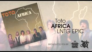 Toto  Africa LNTG EPIC JOURNEY [upl. by Chancey581]