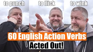 Learn 60 English Action Verbs In Under 10 Minutes Acted Out For Easy Memorization [upl. by Hirst]