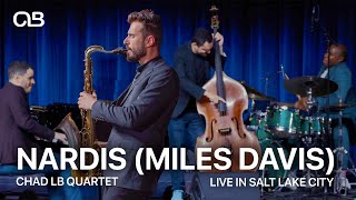 Nardis Miles Davis  Chad LB Quartet Live in Salt Lake City [upl. by Andryc2]