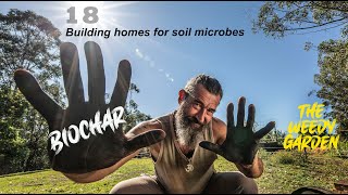 BIOCHAR  Building homes for soil microbes [upl. by Diskson777]