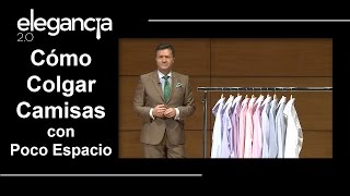 Cómo Colgar Camisas con Poco Espacio  Bere Casillas Elegancia 20 [upl. by Akibma]