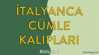 01 İtalyanca Konuşma Kalıpları [upl. by Ahsiled]