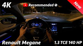 Renault Megane 2021  Night POV test amp FULL review in 4K  LED Pure Vision 13 TCE 140 consumption [upl. by Fabrianne445]