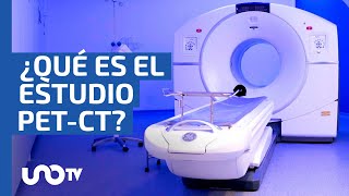 PETCT ¿cómo es el estudio que ayuda a diagnosticar el cáncer y otras enfermedades [upl. by Upshaw]