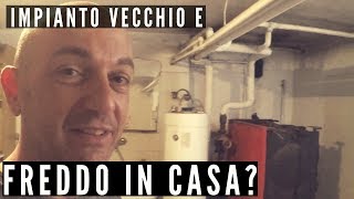 Una vecchia abitazione mai caldama ora si [upl. by Ravid]