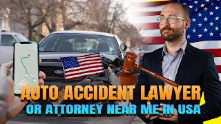 Find An Auto Accident Attorney Near Me USA [upl. by Livingstone]