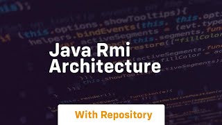 java rmi architecture [upl. by Hild726]