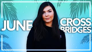 june  Cross Bridges Lyric Video [upl. by Normy]