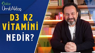 D3 K2 Vitamini Nedir  D Vitaminini Hangi Formda Kullanmalıyız  Dr Ümit Aktaş [upl. by Deeas]