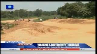 Warawa Community In Kano Lacks Basic Amenities  170815 [upl. by Nobell]