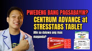 PWEDE BANG PAGSABAYIN ANG CENTRUM AT STRESSTABS ALIN ANG MAS BEST VITAMIN [upl. by Annot]