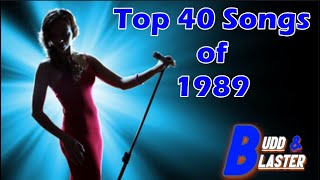 Top 40 Songs of 1989 [upl. by Ecidnacal178]