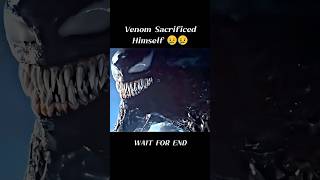 Venom 3  Venom Sacrificed Himself 😥😥 shorts venom3 [upl. by Alemap]