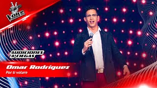 Omar Rodríguez  Por ti volare  Audiciones a Ciegas  The Voice Dominicana 2022 [upl. by Zohar458]