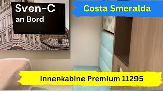 COSTA SMERALDA Innenkabine Premium 11295 [upl. by Reddin]