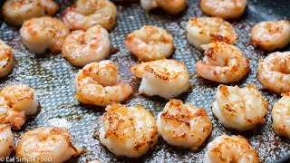 Easy amp Crispy Pan Seared Buttery Shrimp Recipe  EatSimpleFoodcom [upl. by Eolanda]