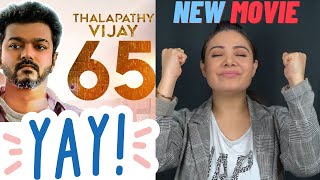 Thalapathy 65 REACTION by Sonia HayMon  Thalapathy Vijay  Sun Pictures  Nelson  Anirudh [upl. by Notlrahc]