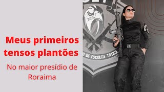 Meus primeiros plantões como Agente Penitenciário Policial Penal feminina [upl. by Lenore366]