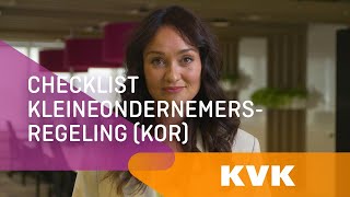 Checklist kleineondernemersregeling KOR  KVK [upl. by Shandeigh]