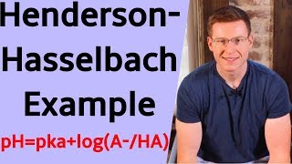 HendersonHasselbach Example Problem [upl. by Shea]