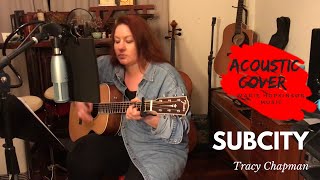 Subcity Tracy Chapman cover Marie Hopkinson [upl. by Eeznyl630]