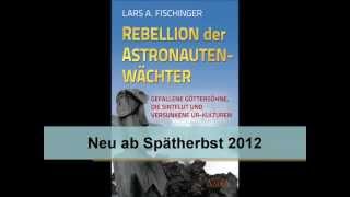 Buchveröffentlichungen zu Phantastischen Phänomenen von Lars A Fischinger seit 1996 [upl. by Haisej512]