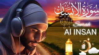 Surah Al Insan  Emotional PSTBayant  سورة الإنسان [upl. by Doehne]