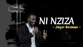 NI NZIZA  Chryso Ndasingwa  Lyrics [upl. by Hogan]