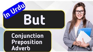 English Grammar  But Preposition Conjunction Adverb [upl. by Asiluy]