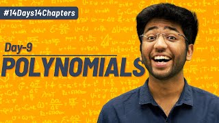 Day 9 Polynomials  Chapter Revision With Most Expected Questions  Shobhit Nirwan [upl. by Gnaht939]