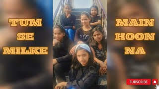 Tumse Milke Dil ka  Main hoon na  Shahrukh Khan  Dubstep  Dance video  Unique Academy Ranchi [upl. by Akima]