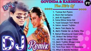 Govinda amp Karishma Kapoor Song Hindi Bollywood Dj Remix Collection Hindi Romantic Nonstop Remix [upl. by Lipfert]