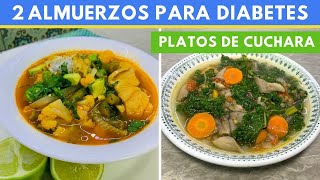 Almuerzos para DIABETES fácil y nutritivo con y sin carne Cocina de Addy [upl. by Lleinad622]