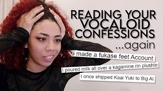 READING YOUR VOCALOID CONFESSIONS again [upl. by Haldi]