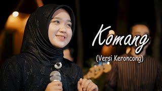 Komang  New Normal Keroncong Modern  Cover Music Video [upl. by Uund]