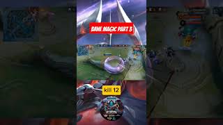 bane magic part 3 banemobilelegends mobilelegends banebuild banebestbuild banemlbb banemage [upl. by Sol]